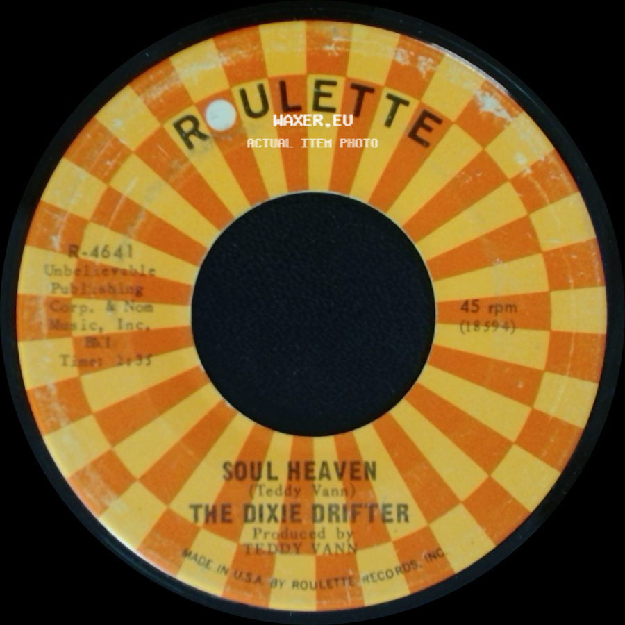 The Dixie Drifter - Three Chairs Theme / Soul Heaven side B