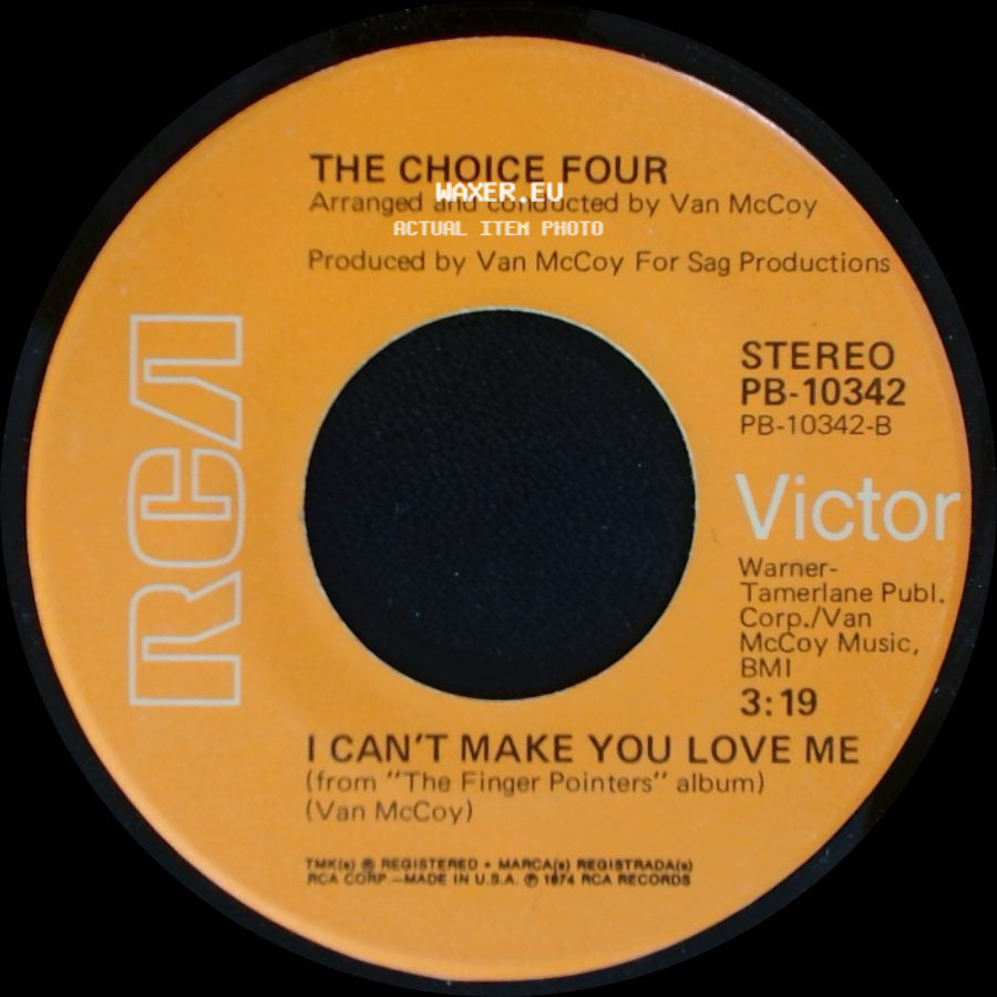 The Choice Four - I Can't Make You Love Me / When You're Young And In Love side A