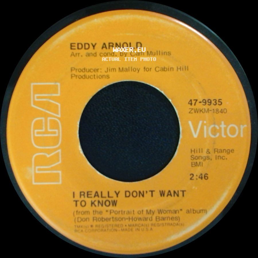 Eddy Arnold - I Really Don't Want To Know / Portrait Of My Woman side A