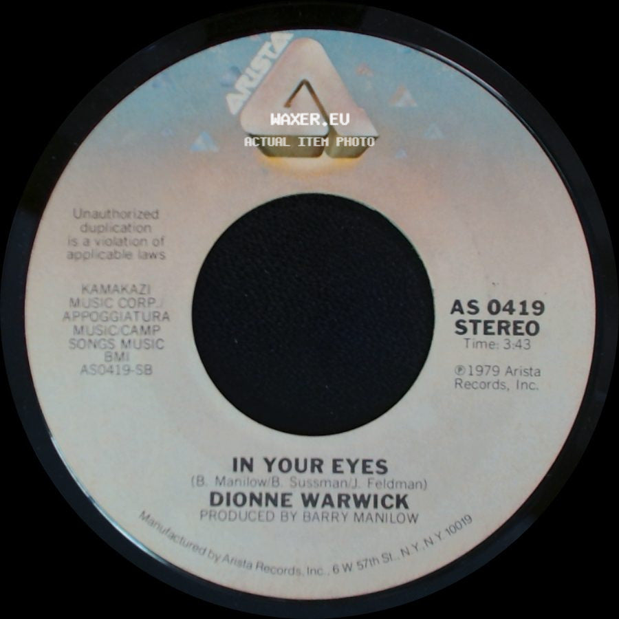 Dionne Warwick - In Your Eyes / I'll Never Love This Way Again side A