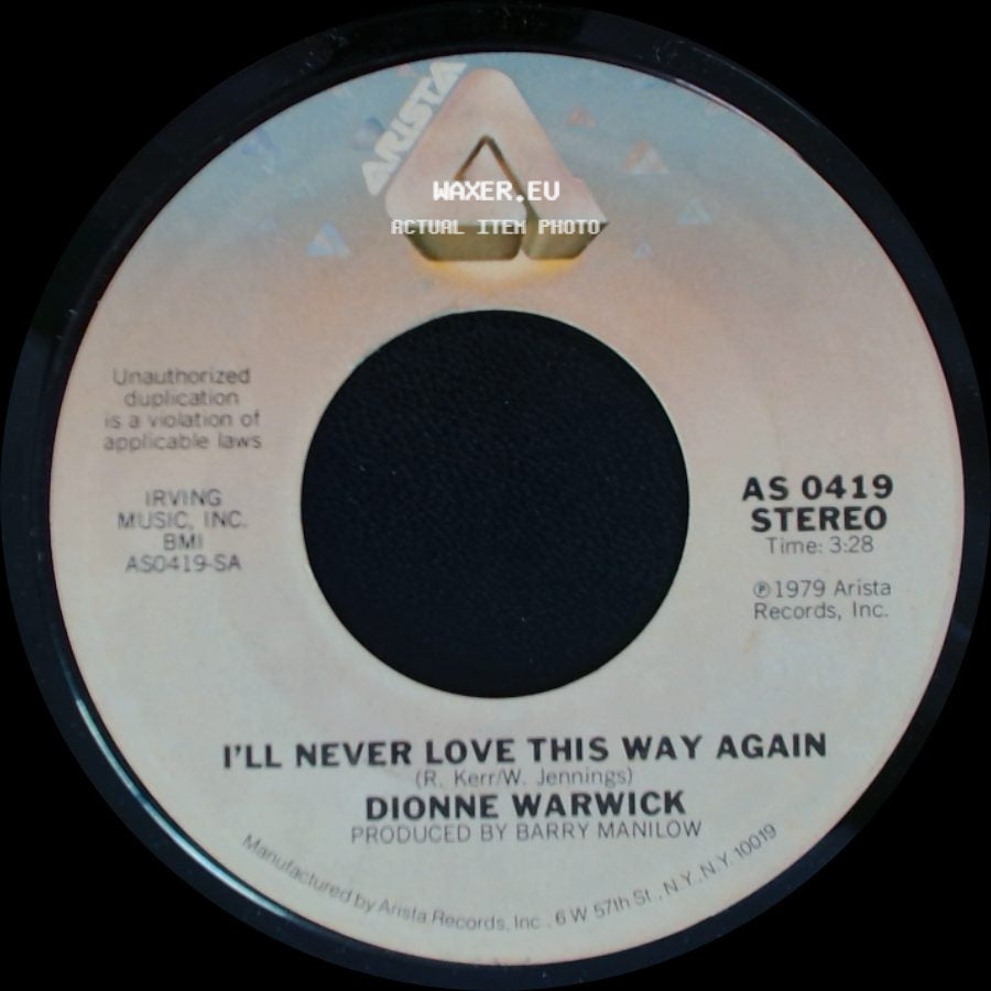 Dionne Warwick - In Your Eyes / I'll Never Love This Way Again side B