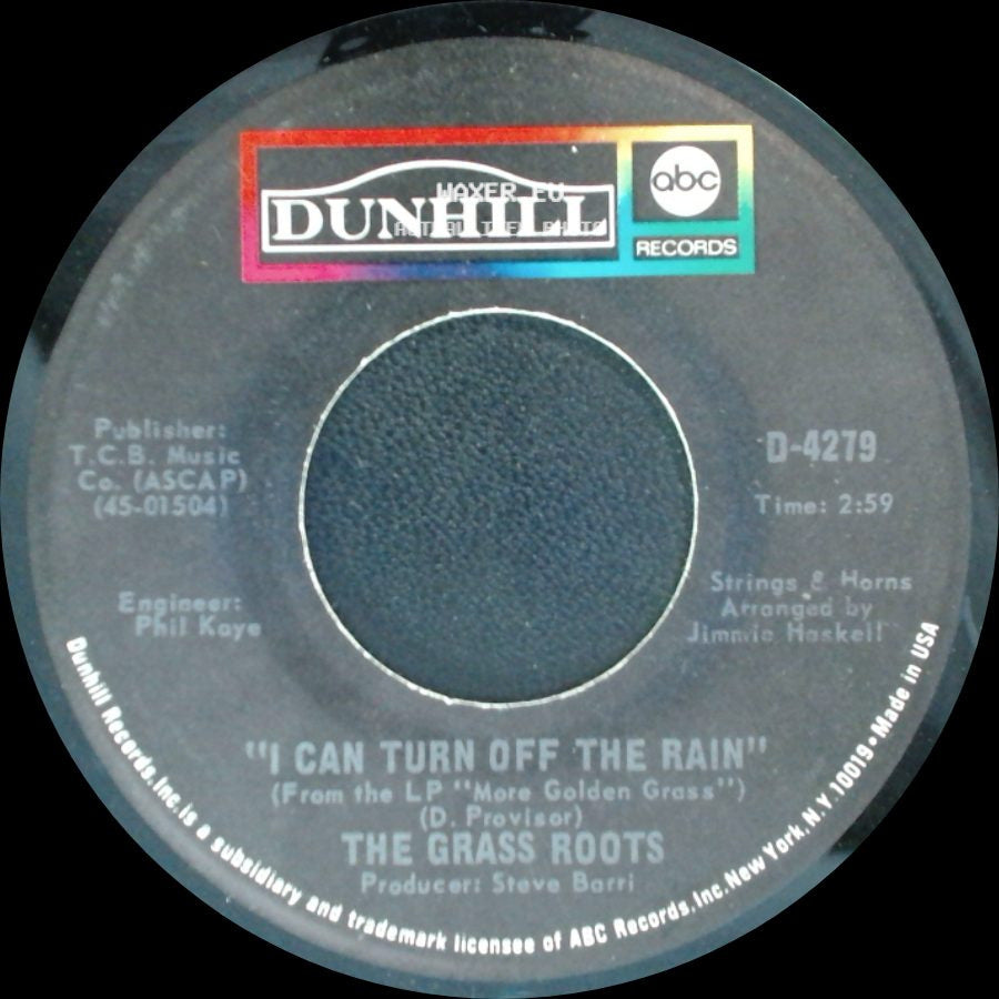 The Grass Roots - I Can Turn Off The Rain / Sooner Or Later side A