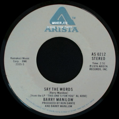 Barry Manilow - Weekend In New England / Say The Words side B