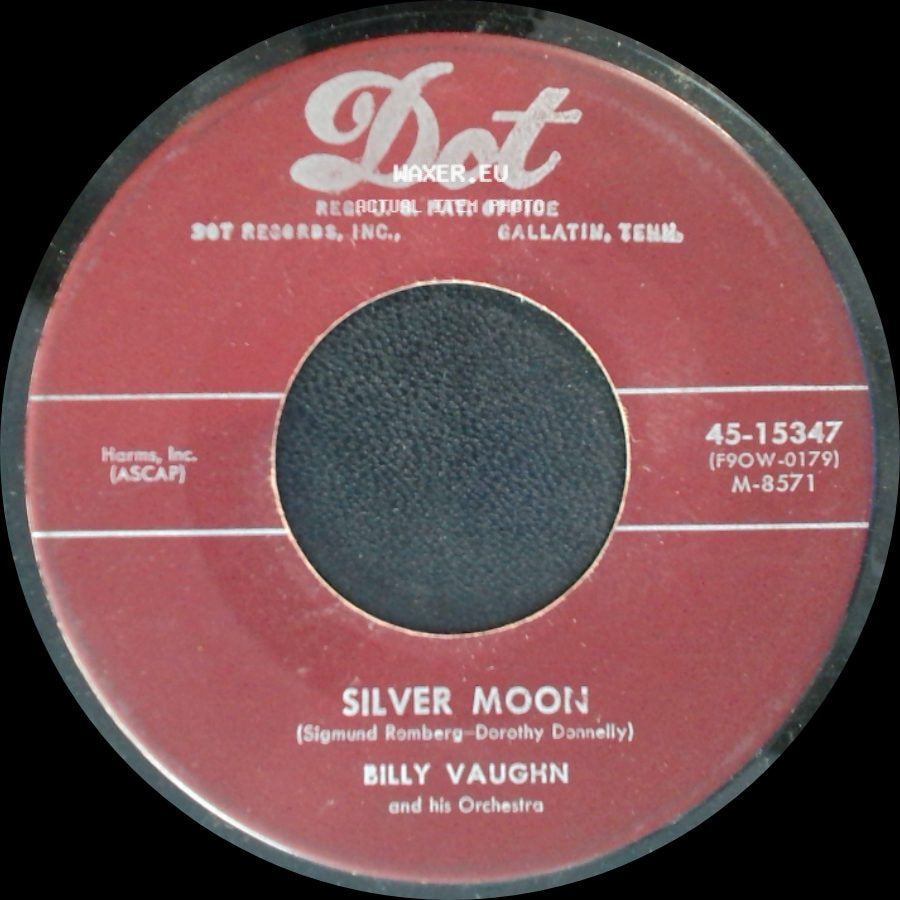 Billy Vaughn And His Orchestra - Silver Moon / Baby O' Mine side A