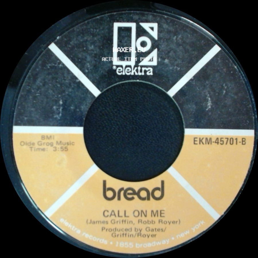 Bread - It Don't Matter To Me / Call On Me side B