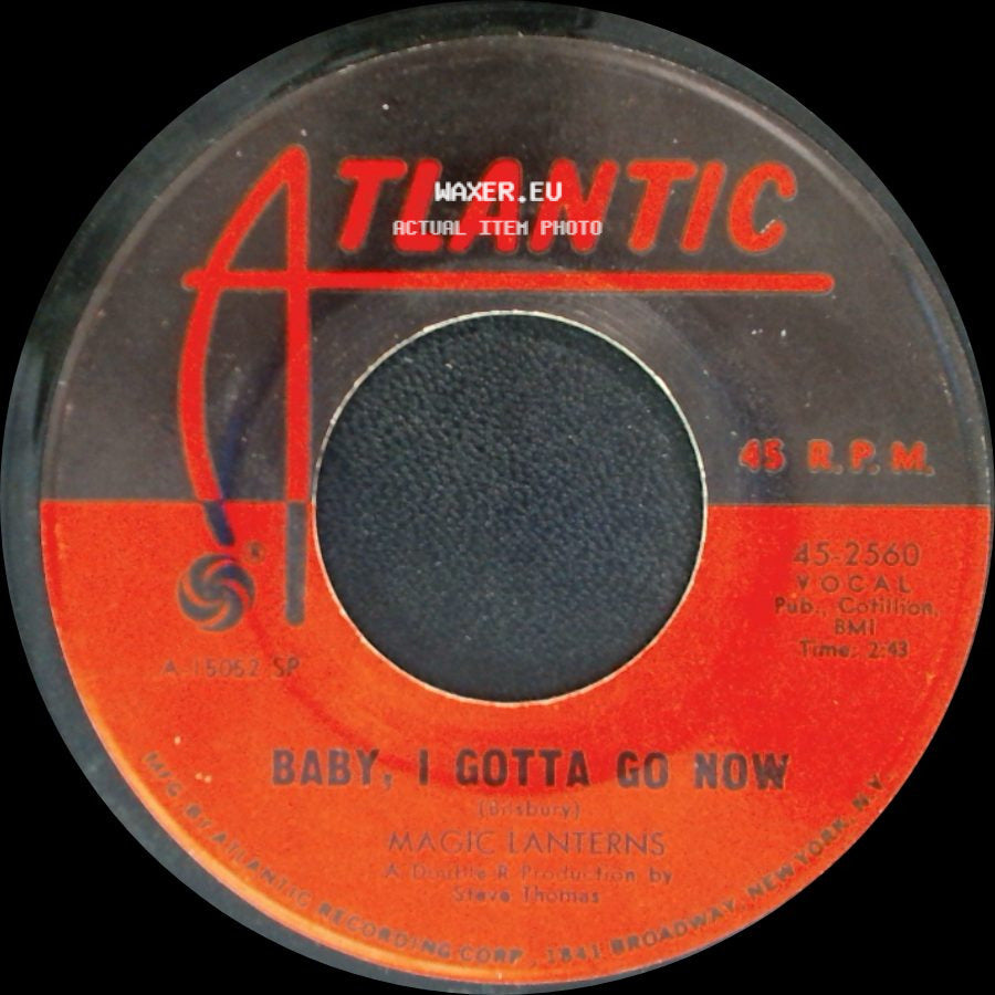 Magic Lanterns - Baby, I Gotta Go Now / Shame, Shame side A