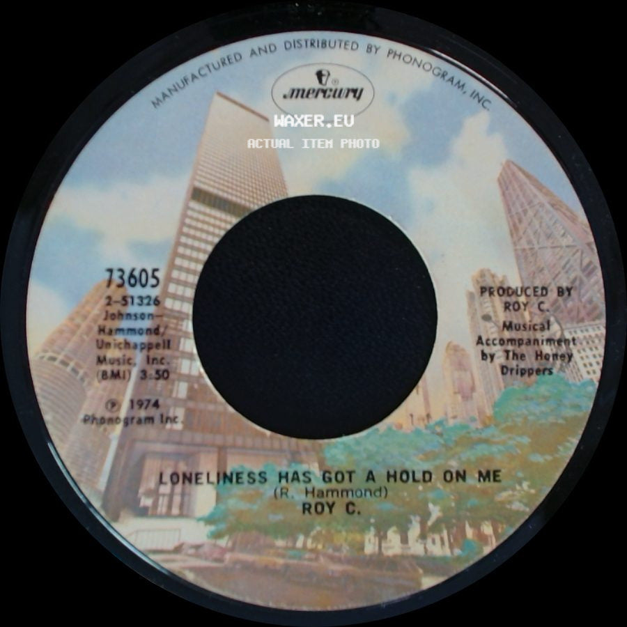 Roy C. - If I Could Love You Forever / Loneliness Has Got A Hold On Me side B