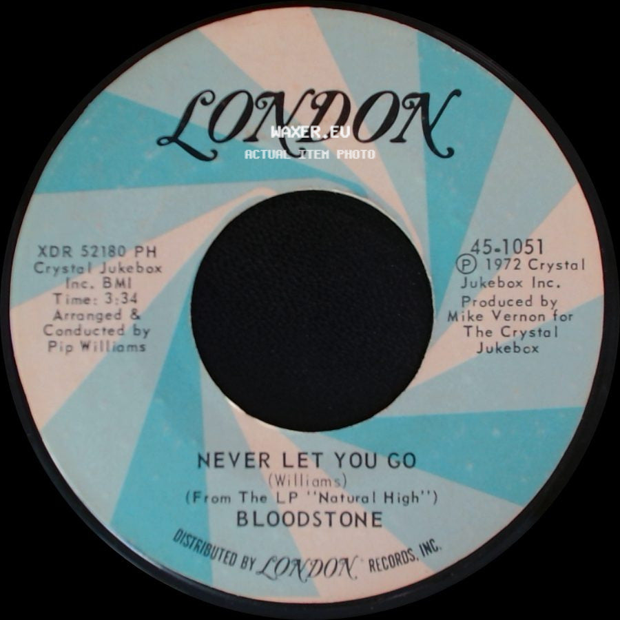 Bloodstone - Never Let You Go / You Know We've Learned side A