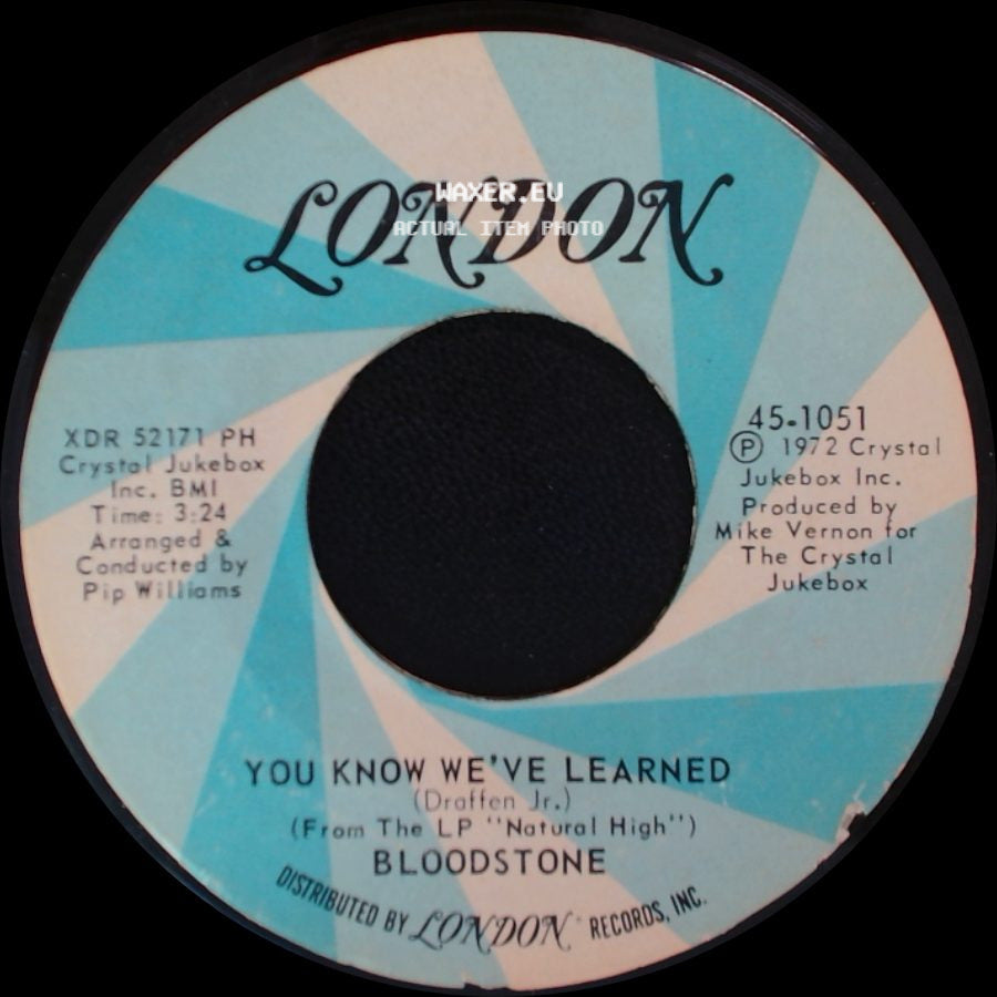 Bloodstone - Never Let You Go / You Know We've Learned side B