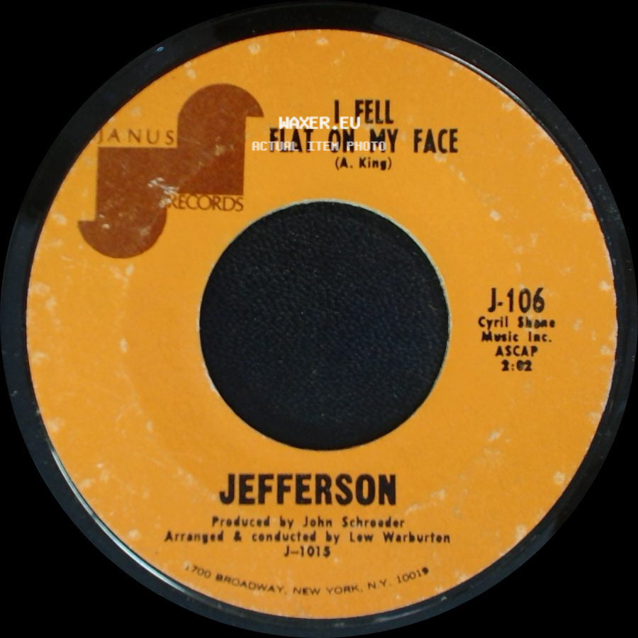 Jefferson - I Fell Flat On My Face / Baby Take Me In Your Arms side A
