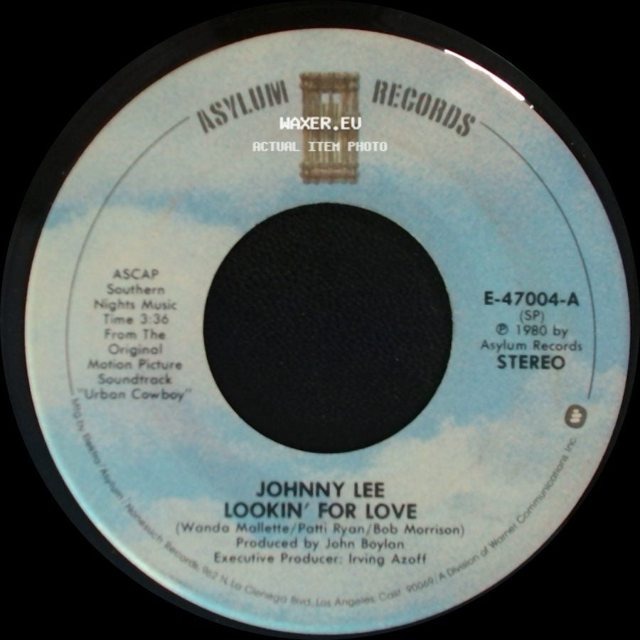 Johnny Lee / Eagles - Lookin' For Love / Lyin' Eyes side A