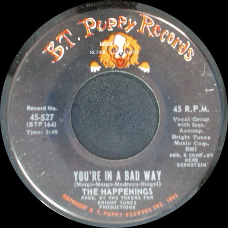 The Happenings - You're In A Bad Way / I Got Rhythm side A