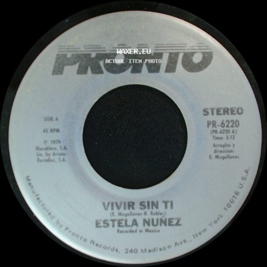Estela Nuñez - Vivir Sin Ti / Que Por Amor side A