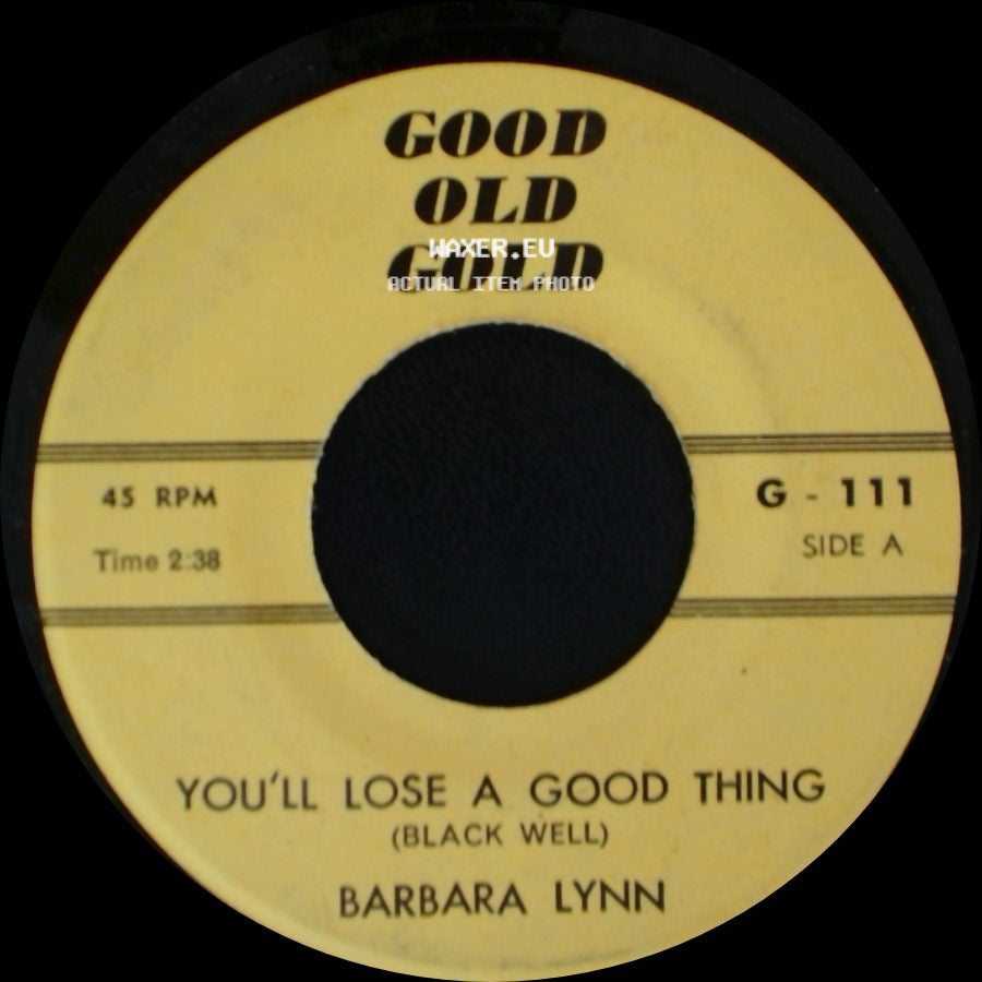 Barbara Lynn / Little Royal - You'll Lose A Good Thing / Jealous (Steven Son) side A