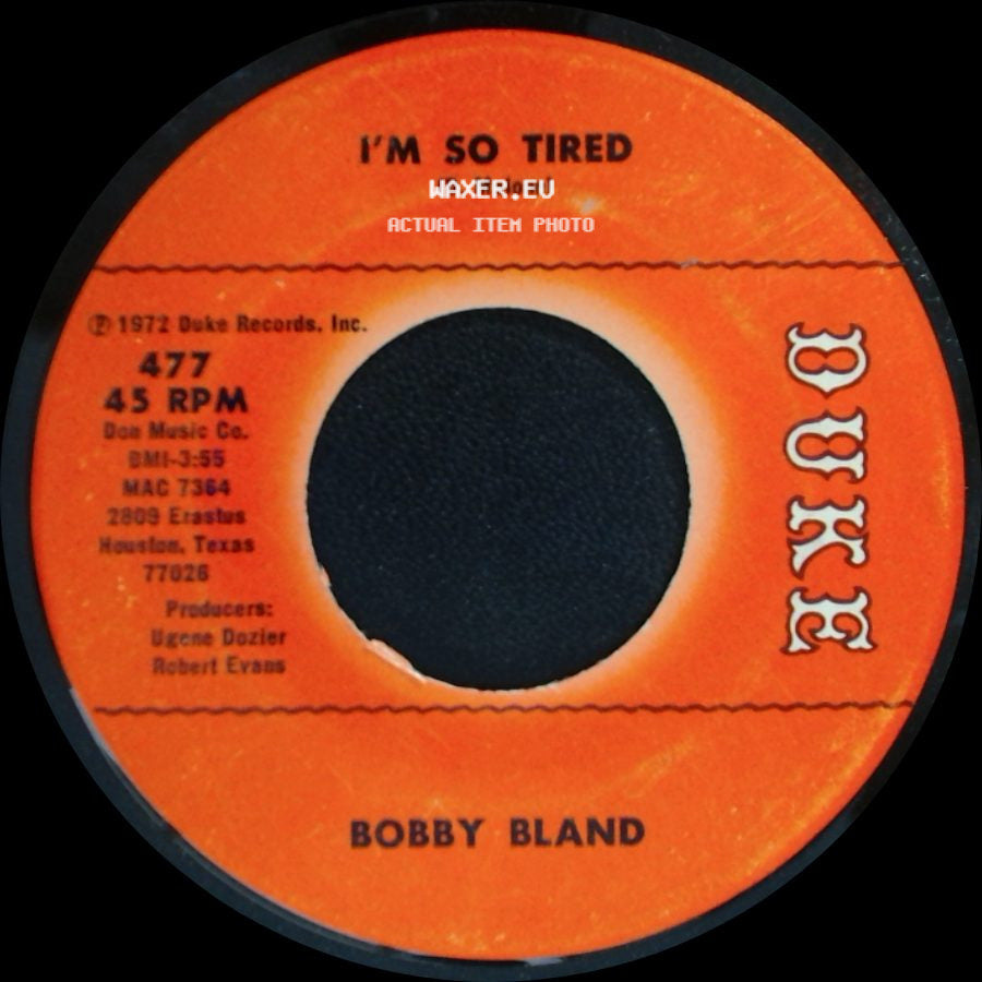 Bobby Bland - I'm So Tired / If You Could Read My Mind side A