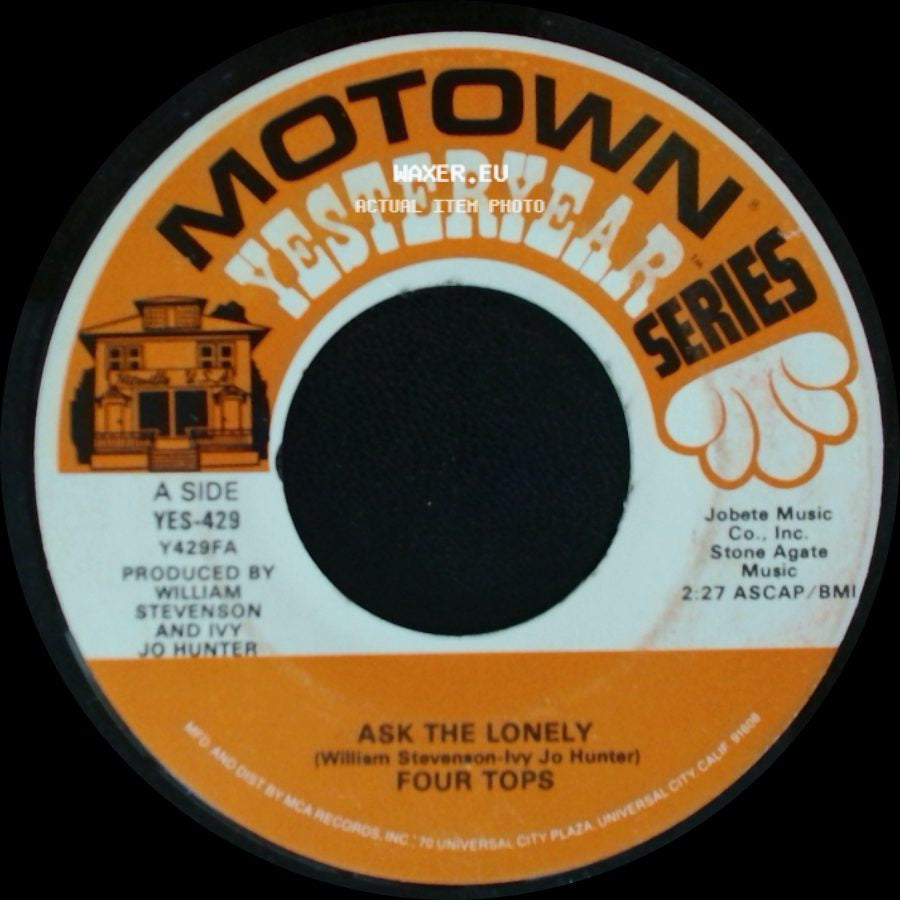 Four Tops - Ask The Lonely / I Can't Help Myself (Sugar Pie, Honey Bunch) side A