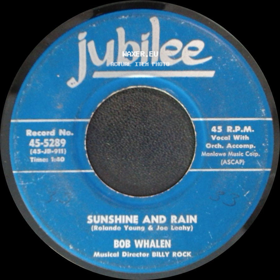 Bob Whalen - Me And My Imagination / Sunshine And Rain side B