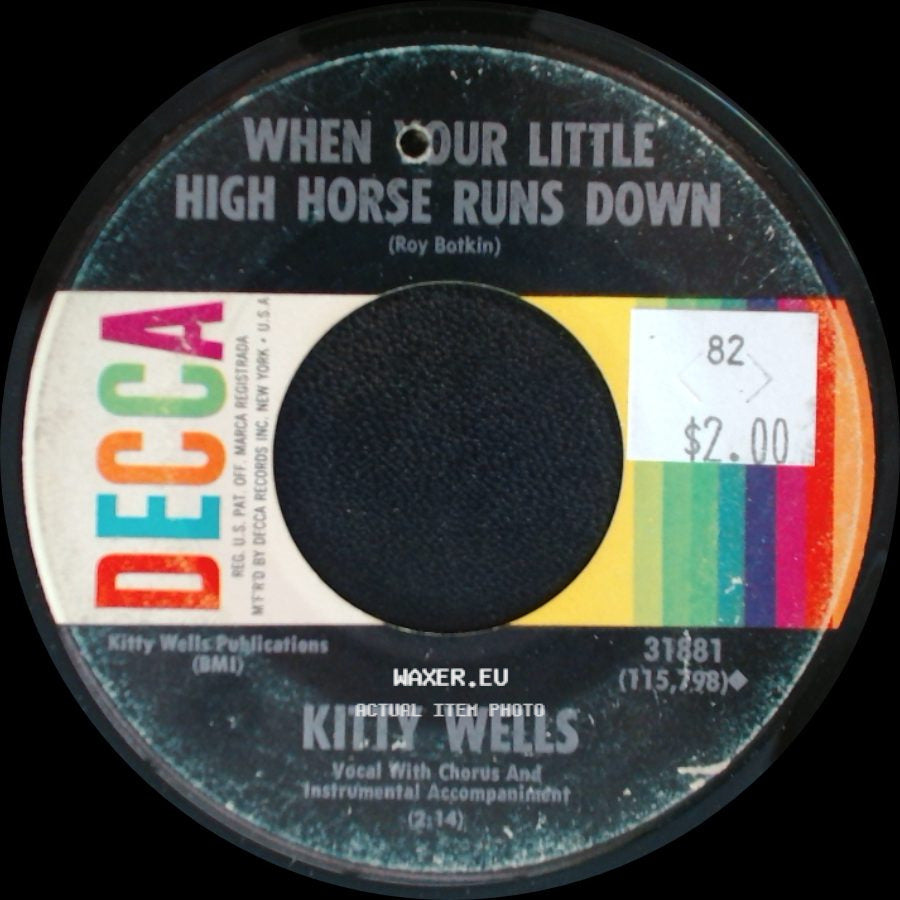 Kitty Wells - When Our Little High Horse Runs Down / A Woman Half My Age side A