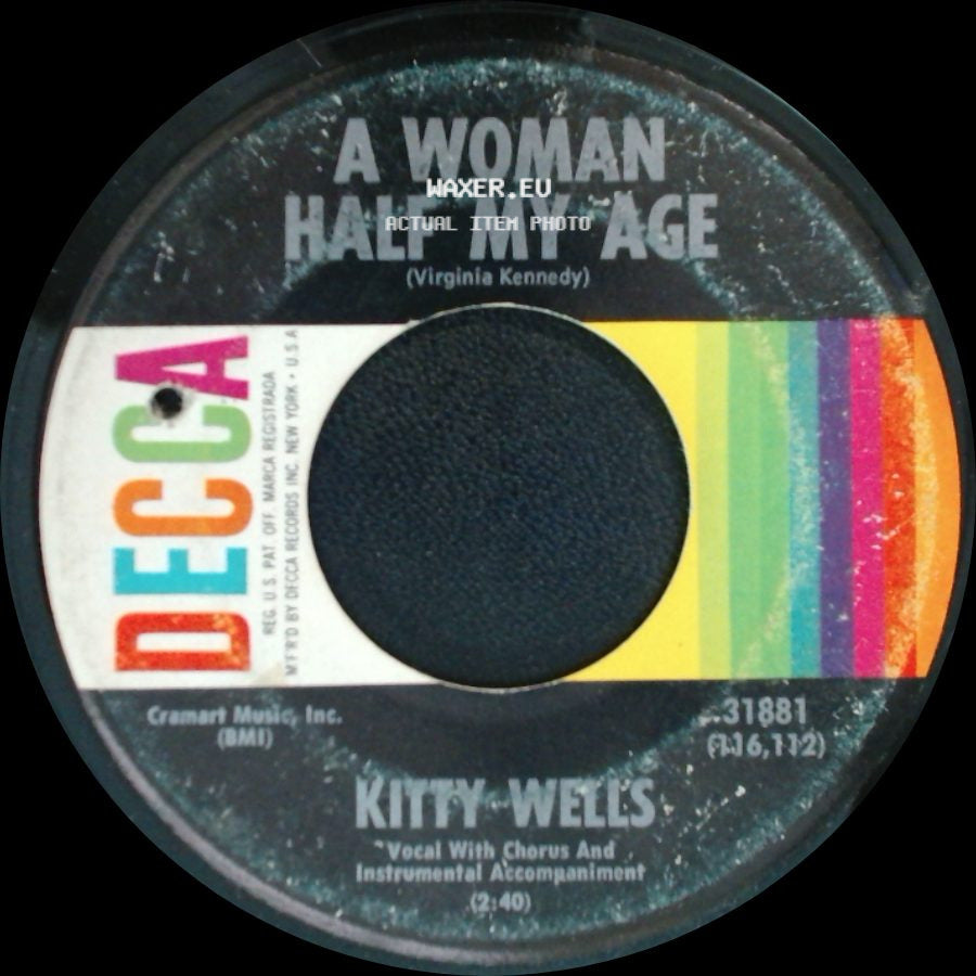 Kitty Wells - When Our Little High Horse Runs Down / A Woman Half My Age side B