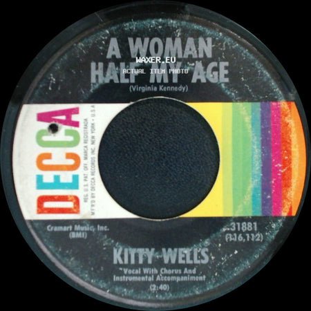 Kitty Wells - When Our Little High Horse Runs Down / A Woman Half My Age side B