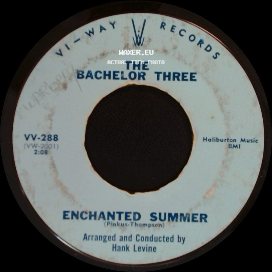 The Bachelor Three - Enchanted Summer / Lover Man side A
