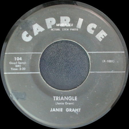 Janie Grant - Triangle / She's Going Steady With You side A