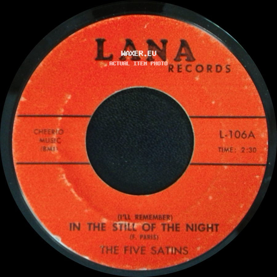 The Five Satins - (I'll Remember) In The Still Of The Night / The Jones Girl side A