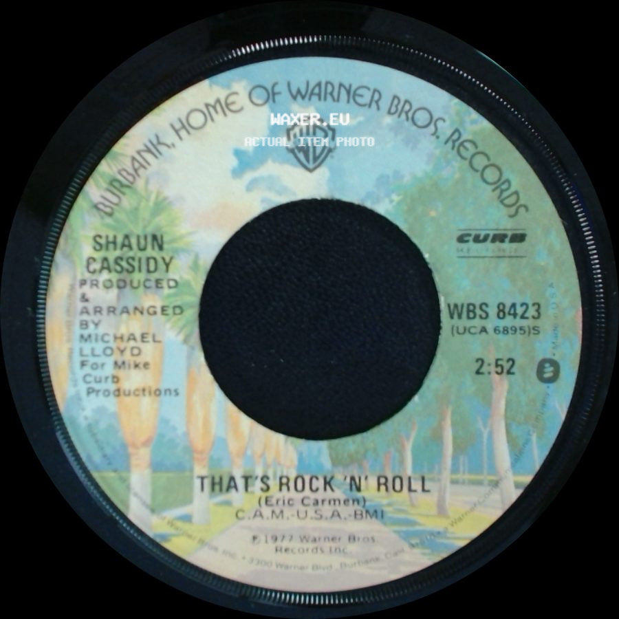 Shaun Cassidy - That's Rock 'n' Roll / I Wanna Be With You side A