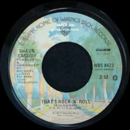 Shaun Cassidy - That's Rock 'n' Roll / I Wanna Be With You side A
