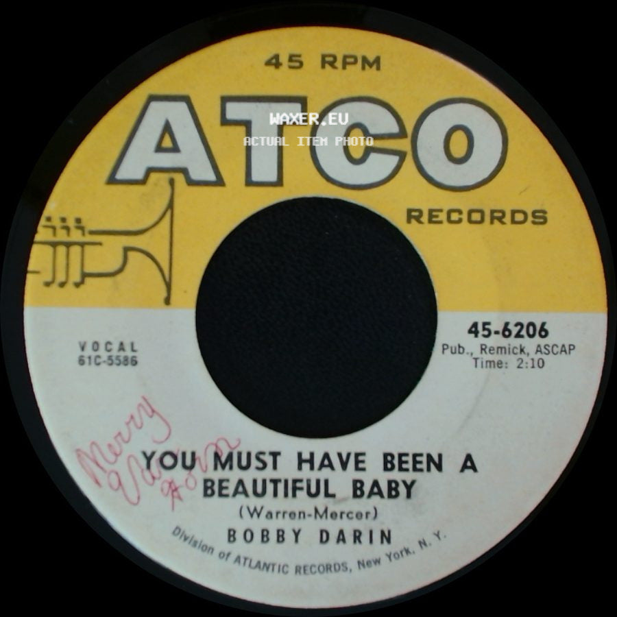 Bobby Darin - Sorrow Tomorrow / You Must Have Been A Beautiful Baby side B