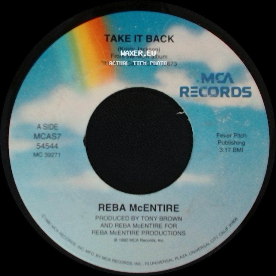 Reba Mcentire - Take It Back / Baby's Gone Blues side A