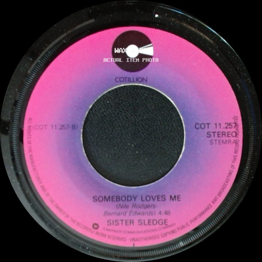 Sister Sledge - Somebody Loves Me / He's The Greatest Dancer side A