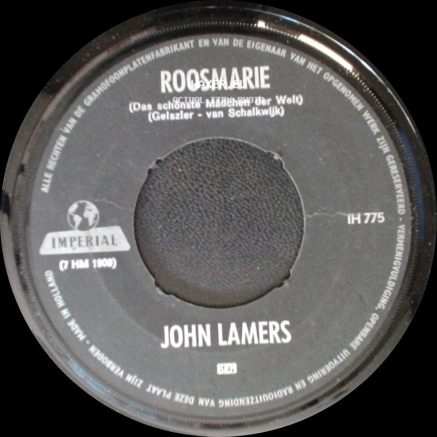 John Lamers - Waar Ken Ik Jou Van...? / Roosmarie (Das Schönste Mädchen Der Welt) side B
