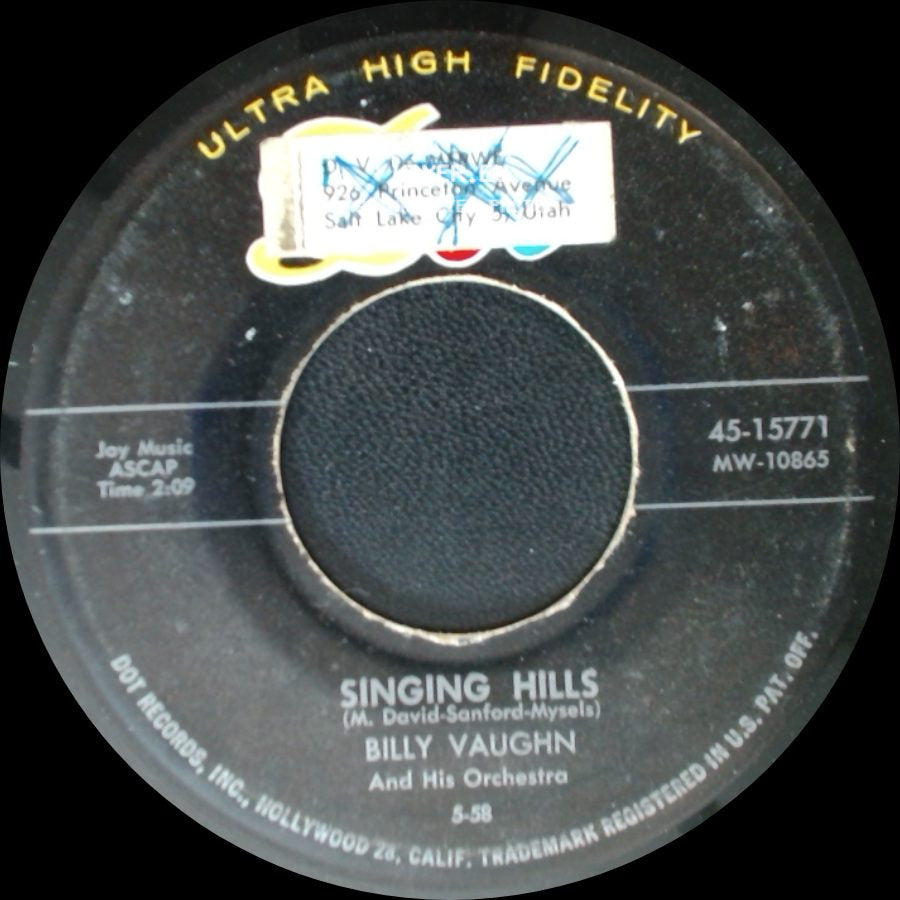 Billy Vaughn / Billy Vaughn And His Orchestra - Singing Hills / Chimes Of Arcady side A