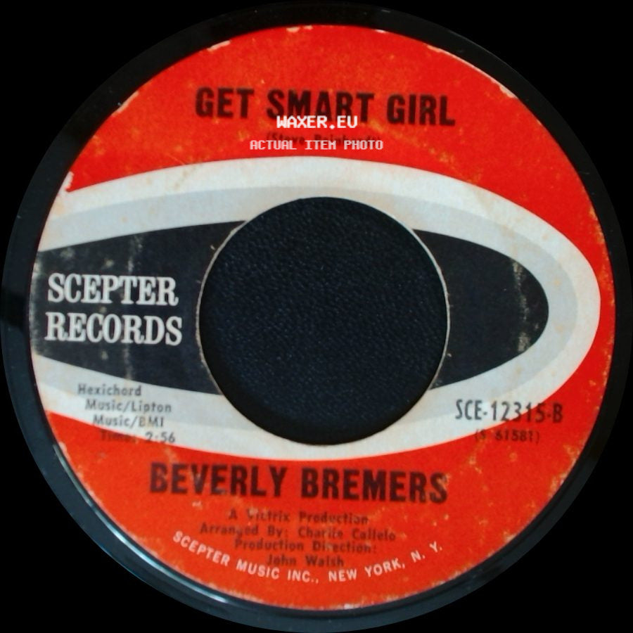 Beverly Bremers - Get Smart Girl / Don't Say You Don't Remember side A