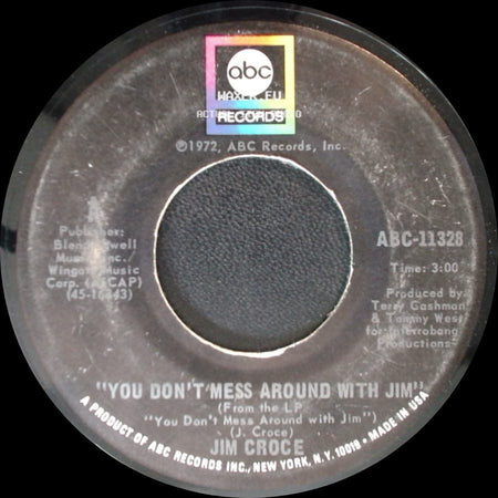Jim Croce - Photographs And Memories / You Don't Mess Around With Jim side B