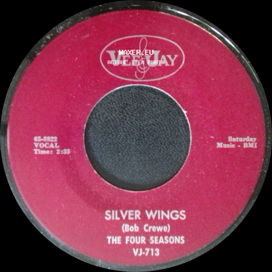 The Four Seasons - Silver Wings / Little Boy (In Grown Up Clothes) side A