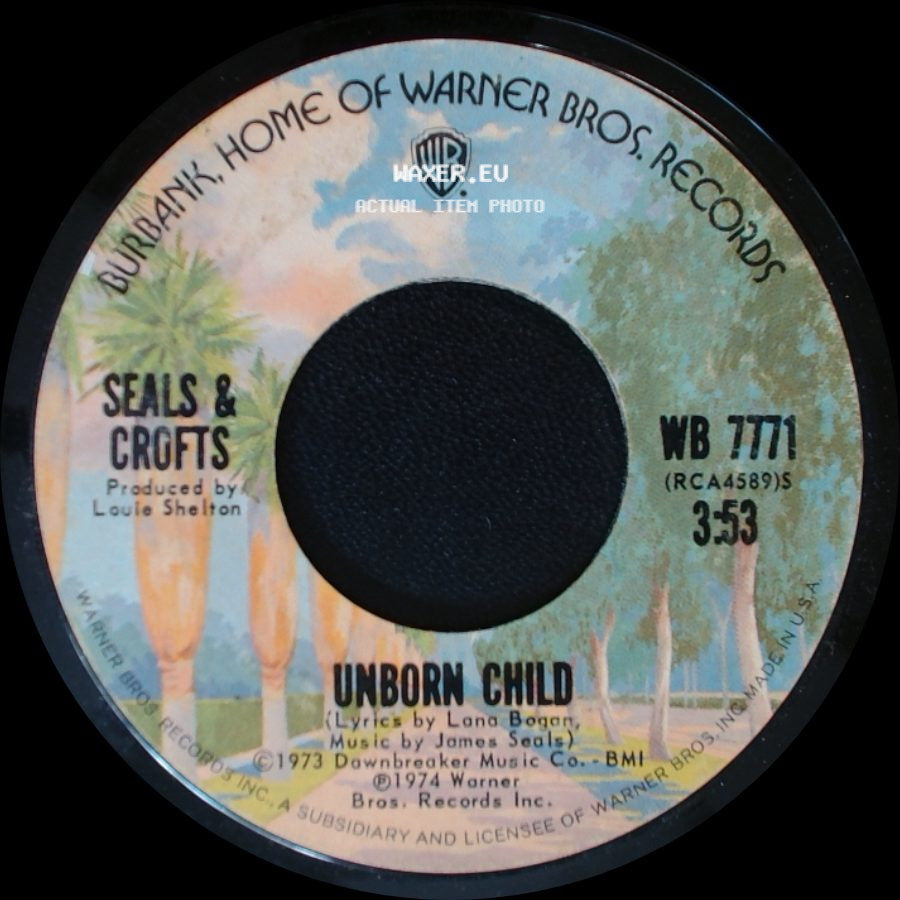 Seals & Crofts - Unborn Child / Ledges side A