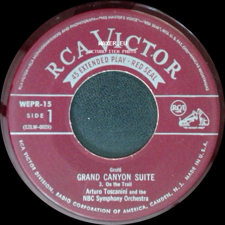 Arturo Toscanini And The Nbc Symphony Orchestra - Grand Canyon Suite 3. On The Trail / Danse Macabre, Op. 40 (Dance Of Death) side A