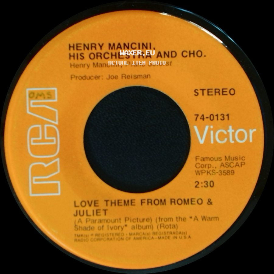 Henry Mancini, His Orchestra And Cho. / Henry Mancini And His Orchestra - Love Theme From Romeo & Juliet / The Windmills Of Your Mind side A