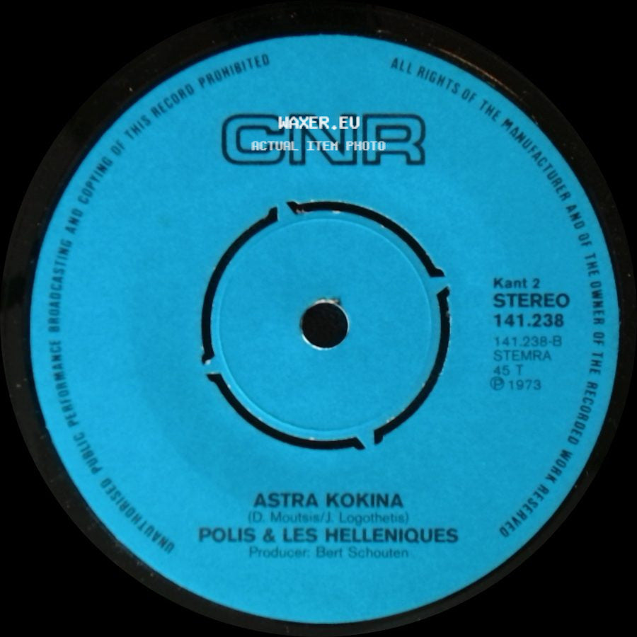 Polis & Les Helleniques - Astra Kokina / Maria Me Ta Kitrina (Maria In 't Geel) side A