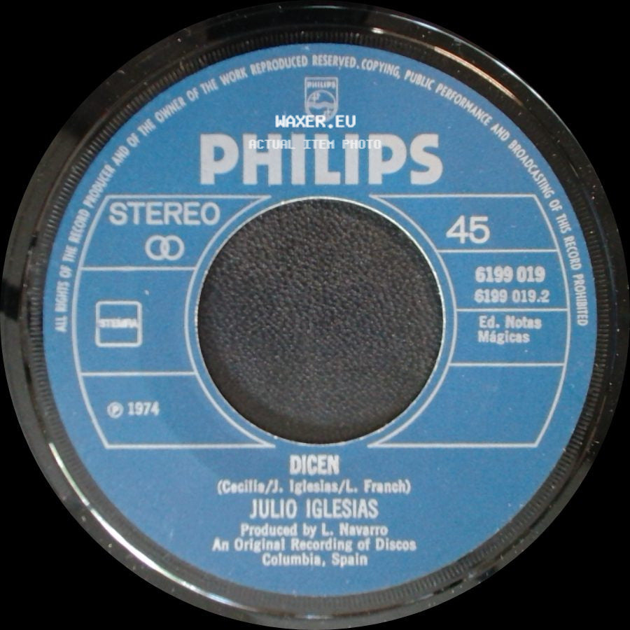 Julio Iglesias - Dicen / Manuela side A