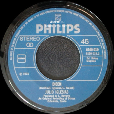 Julio Iglesias - Dicen / Manuela side A