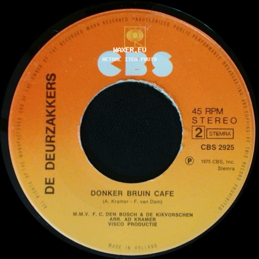 De Deurzakkers - Zak Es Lekker Door / Donker Bruin Cafe side B