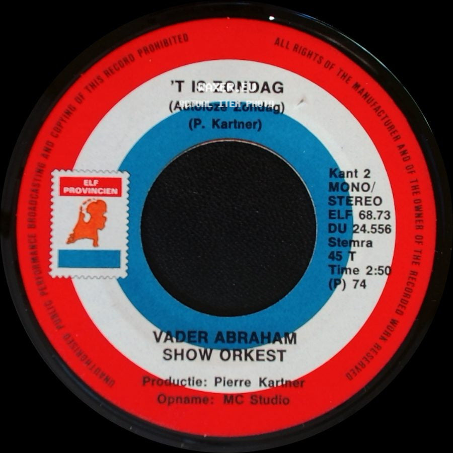 Vader Abraham Show Orkest - 't Is Zondag / Koekoeroekoekoe Paloma (Cucurucucu Paloma) side A