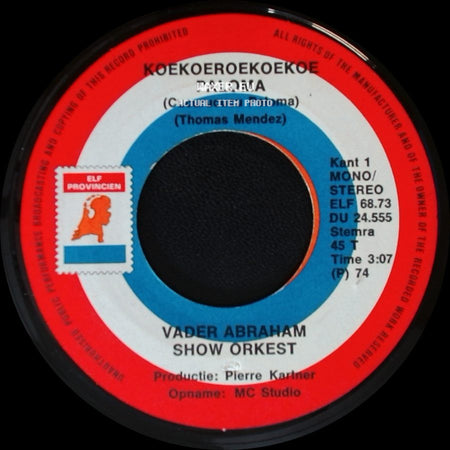 Vader Abraham Show Orkest - 't Is Zondag / Koekoeroekoekoe Paloma (Cucurucucu Paloma) side B