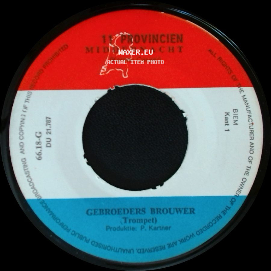 Gebroeders Brouwer - 1E Provincien Middernacht / 11 Provincien side A