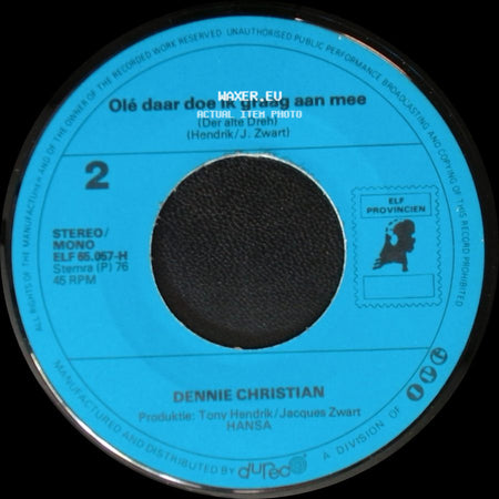 Dennie Christian - Besame Mucho / Olé Daar Doe Ik Graag Aan Mee side B