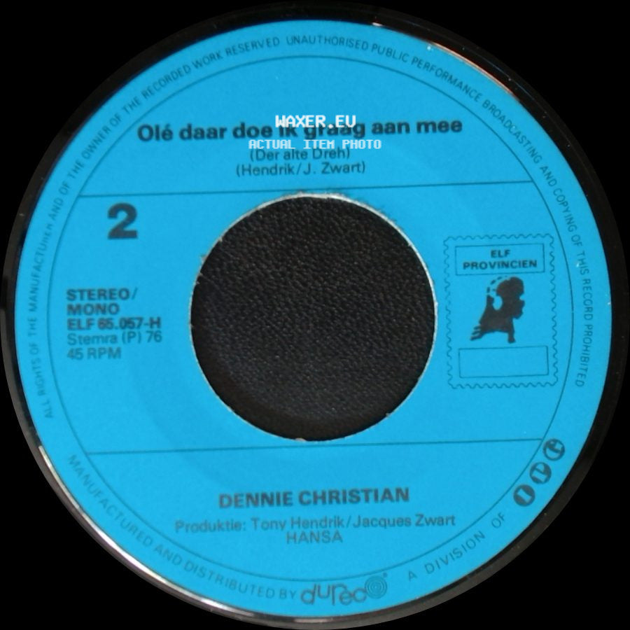 Dennie Christian - Besame Mucho / Olé Daar Doe Ik Graag Aan Mee side B