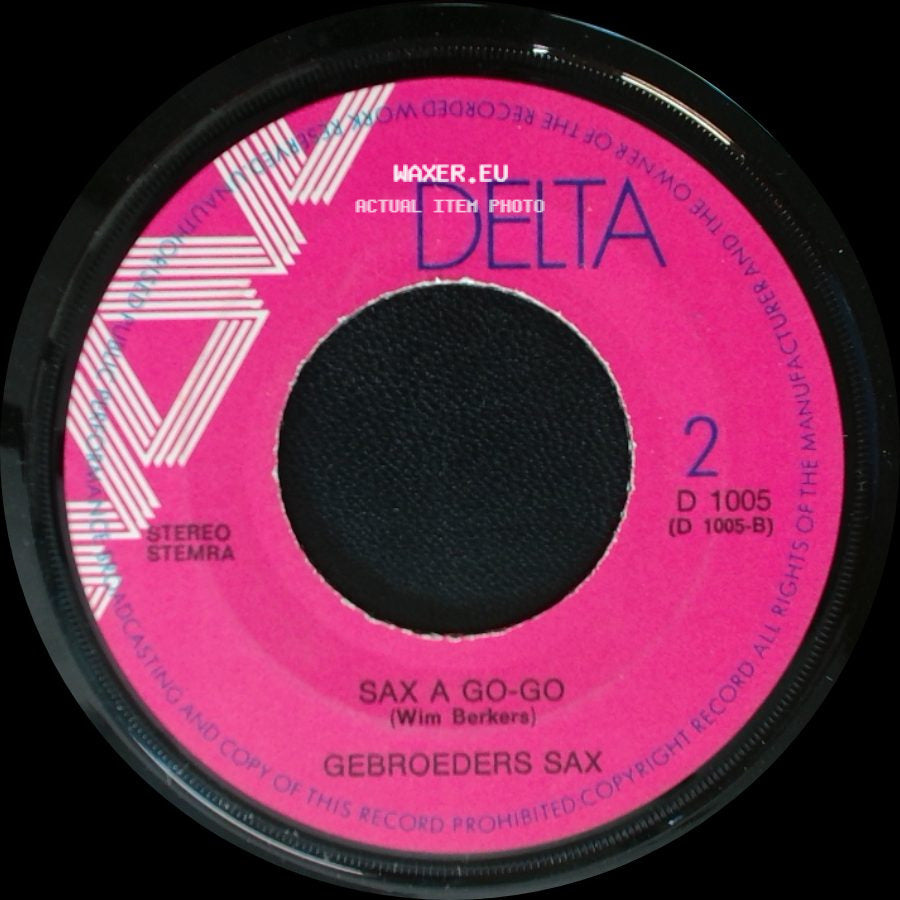 Gebroeders Sax - Sax A Go-Go / Sexy Saxofoons side A